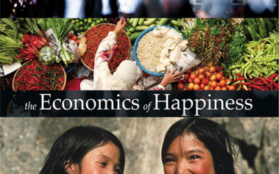 The Economics of Happiness (abridged)