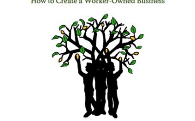 Learning to Think Outside the Boss: An Introductory Workshop on the Legal Nuts and Bolts of Starting a Worker Cooperative