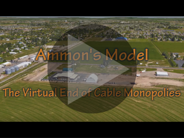 Ammon’s Model: The Virtual End of Cable Monopolies