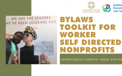 Bylaws Toolkit for Worker Self-Directed Non-Profits