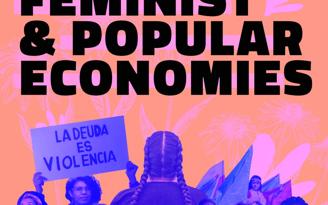 Resource List: Feminist & Popular Economies