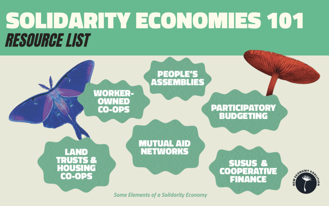 Resource List: Solidarity Economies 101